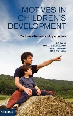 Motives in Children's Development: Cultural-Historical Approaches - cover
