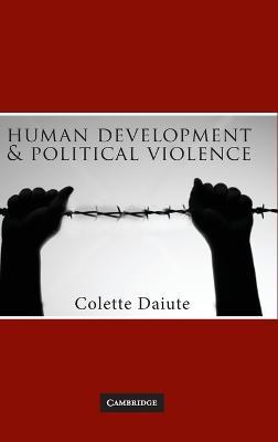 Human Development and Political Violence - Colette Daiute - cover