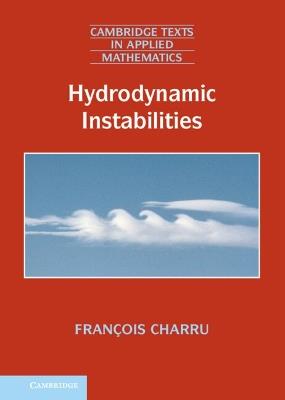 Hydrodynamic Instabilities - François Charru - cover