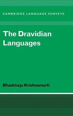 The Dravidian Languages - Bhadriraju Krishnamurti - cover