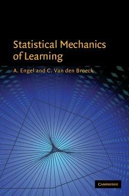 Statistical Mechanics of Learning - A. Engel,C. Van den Broeck - cover