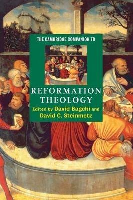 The Cambridge Companion to Reformation Theology - cover