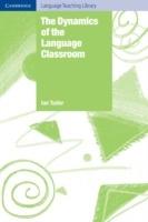 The Dynamics of the Language Classroom - Ian Tudor - cover