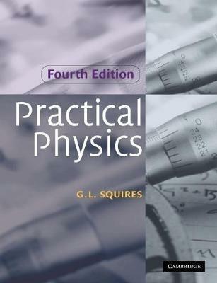 Practical Physics - G. L. Squires - cover