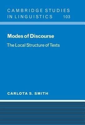 Modes of Discourse: The Local Structure of Texts - Carlota S. Smith - cover