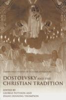 Dostoevsky and the Christian Tradition - cover