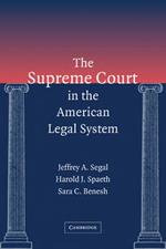 The Supreme Court in the American Legal System