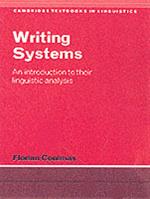 Writing Systems: An Introduction to Their Linguistic Analysis