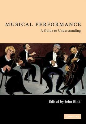 Musical Performance: A Guide to Understanding - cover