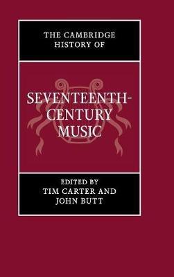 The Cambridge History of Seventeenth-Century Music - cover