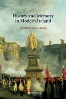 History and Memory in Modern Ireland - cover