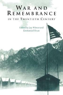 War and Remembrance in the Twentieth Century - cover