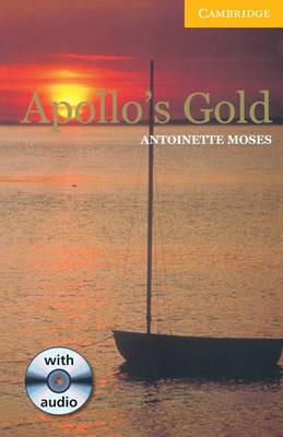 Apollo's Gold Level 2 Book with Audio CD Pack - Antoinette Moses - cover