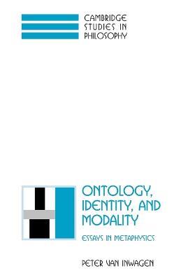 Ontology, Identity, and Modality: Essays in Metaphysics - Peter van Inwagen - cover