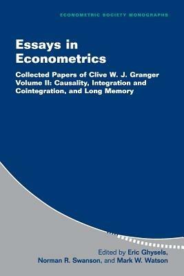 Essays in Econometrics: Collected Papers of Clive W. J. Granger - Clive W. J. Granger - cover