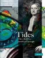 Tides: A Scientific History - David Edgar Cartwright - cover