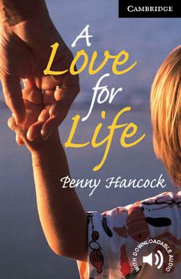 A Love for Life Level 6 - Penny Hancock - cover