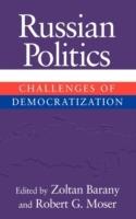 Russian Politics: Challenges of Democratization