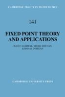 Fixed Point Theory and Applications - Ravi P. Agarwal,Maria Meehan,Donal O'Regan - cover