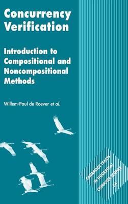 Concurrency Verification: Introduction to Compositional and Non-compositional Methods - Willem-Paul de Roever,Frank de Boer,Ulrich Hanneman - cover