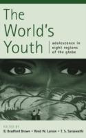 The World's Youth: Adolescence in Eight Regions of the Globe - cover