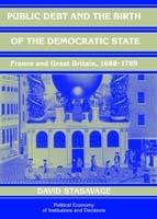 Public Debt and the Birth of the Democratic State: France and Great Britain 1688–1789