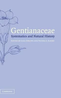 Gentianaceae: Systematics and Natural History - cover