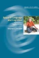 Space in Language and Cognition: Explorations in Cognitive Diversity - Stephen C. Levinson - cover