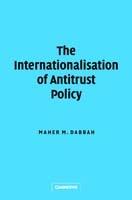 The Internationalisation of Antitrust Policy