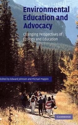 Environmental Education and Advocacy: Changing Perspectives of Ecology and Education - cover