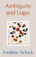 Ambiguity and Logic - Frederic Schick - cover