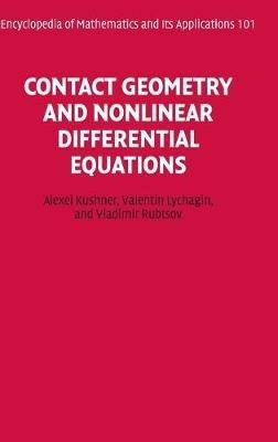 Contact Geometry and Nonlinear Differential Equations - Alexei Kushner,Valentin Lychagin,Vladimir Rubtsov - cover