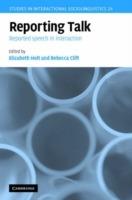 Reporting Talk: Reported Speech in Interaction - cover