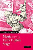 Magic on the Early English Stage
