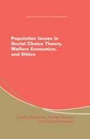 Population Issues in Social Choice Theory, Welfare Economics, and Ethics - Charles Blackorby,Walter Bossert,David J. Donaldson - cover