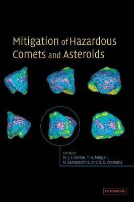 Mitigation of Hazardous Comets and Asteroids - cover