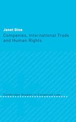 Companies, International Trade and Human Rights