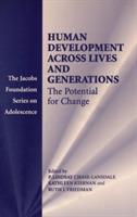 Human Development across Lives and Generations: The Potential for Change - cover