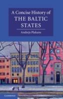 A Concise History of the Baltic States - Andrejs Plakans - cover