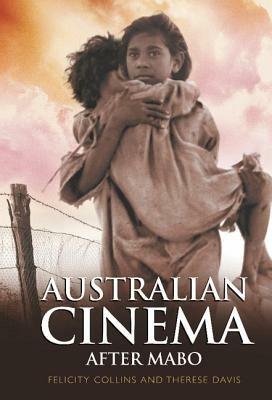 Australian Cinema After Mabo - Felicity Collins,Therese Davis - cover