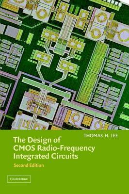 The Design of CMOS Radio-Frequency Integrated Circuits - Thomas H. Lee - cover