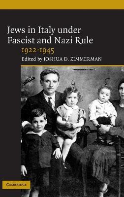 Jews in Italy under Fascist and Nazi Rule, 1922-1945 - cover