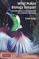 What Makes Biology Unique?: Considerations on the Autonomy of a Scientific Discipline