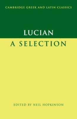Lucian: A Selection - Lucian - cover