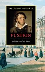 The Cambridge Companion to Pushkin