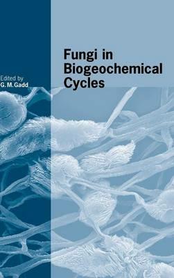 Fungi in Biogeochemical Cycles - cover