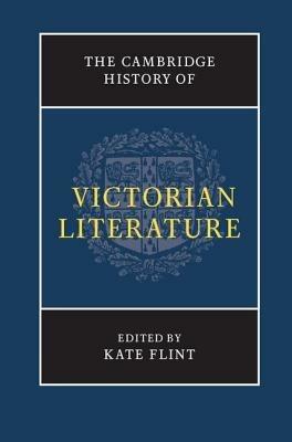 The Cambridge History of Victorian Literature - cover