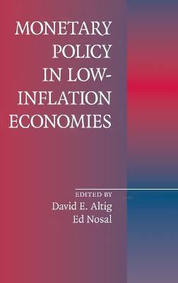 Monetary Policy in Low-Inflation Economies - cover