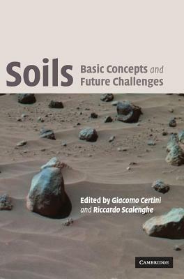 Soils: Basic Concepts and Future Challenges - Riccardo Scalenghe - cover