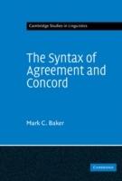 The Syntax of Agreement and Concord - Mark C. Baker - cover